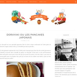 Dorayaki ou les pancakes japonais