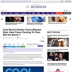 Cool Ranch Doritos Tacos Release Date: New Flavor Coming To Taco Bell On March 7