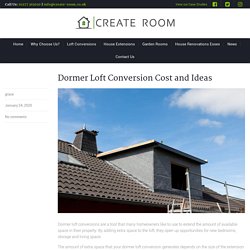Dormer Loft Conversion Cost in 2020