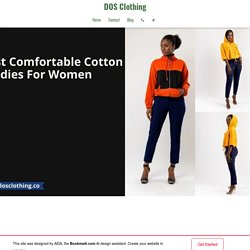 DOSClothing - Most Comfortable Cotton Hoodies For Women