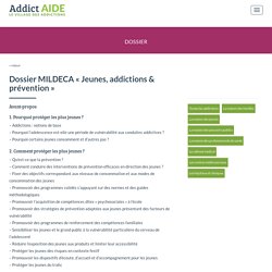 Dossier MILDECA « Jeunes, addictions & prévention »