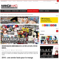 [Dossier] Bilan de l'année manga 2016 : les tops, les flops, l'état du marché...