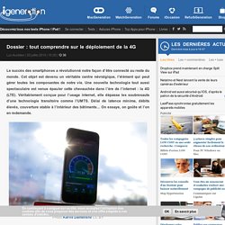 Dossier : tout comprendre sur le déploiement de la 4G