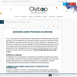 Olybop.info Olybop.info [Dossier] Guide pratique du QRCode