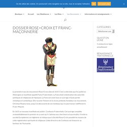 Dossier Rose+Croix et Franc-Maçonnerie - Franc-Maçonnerie Française