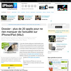 Dossier : plus de 20 applis pour ne rien manquer de l'actualité sur iPhone/iPad (MàJ) - iPhone 7, 6s, iPad et Apple Watch : blog et actu par iPhon.fr