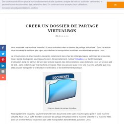 Créer un dossier de partage Virtualbox (Window ou Linux)