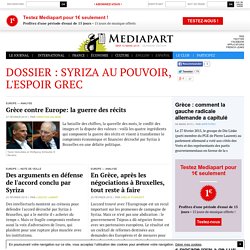 Dossier : Syriza au pouvoir, l'espoir grec