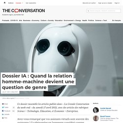Dossier IA : Quand la relation homme-machine devient une question de genre