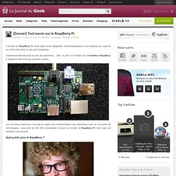 [Dossier] Tout savoir sur le RaspBerry Pi