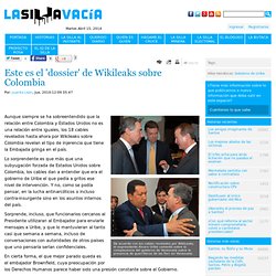 Este es el 'dossier' de Wikileaks sobre Colombia