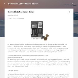 Best Double Coffee Makers Review