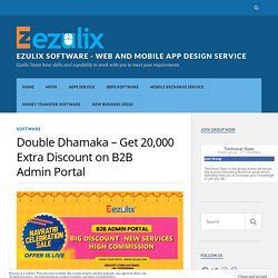 Double Dhamaka – Get 20,000 Extra Discount on B2B Admin Portal