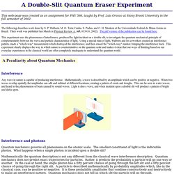 A Double Slit Quantum Eraser Experiment