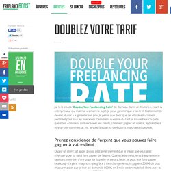 Doublez votre tarif - FreelanceBoost
