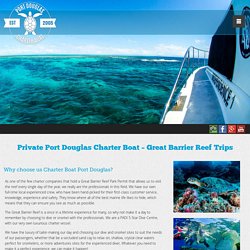 Port Douglas Charter Boat - Great Barrier Reef Trips