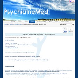 Douleur chronique et psychiatrie - Dr Fabrice LORIN