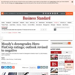 Moody's downgrades Hero FinCorp ratings; outlook revised to negative