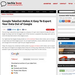 Export Or Download Data Stored On Your Google Account As A Zip File: Google Takeout