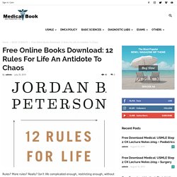 Free Online Books Download: 12 Rules For Life An Antidote To Chaos - Share Ebook Medical Free Download