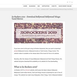 Jio Rockers Download Bollywood Hollywood South Indian Movies Full HD