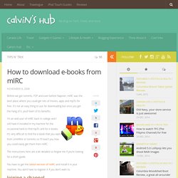 How to download e-books from mIRC