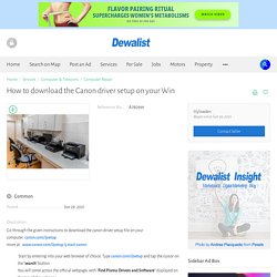 How to download the Canon driver setup on your Win