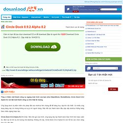 Download Circle Dock 0.9.2 Alpha 8.2 -tải free - download123.vn