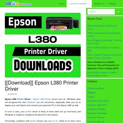 [[Download]] Epson L380 Printer Driver