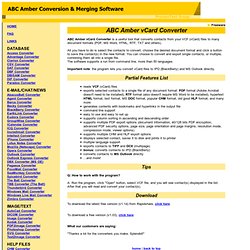 Free download ABC Amber vCard Convertor, convert contacts from VCF to CHM, PDF, HTML, RTF, DOC, TXT, IPD, Outlook