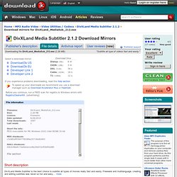 Download DivXLand_MediaSub_212.exe Free - DivXLand Media Subtitler 2.1.2 install file