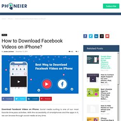 How to Download Facebook Videos on iPhone?