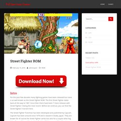 Download The Street Fighter ROM For Free - Full Spectrum Games