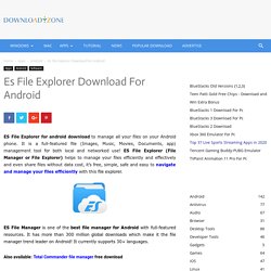 Download Es file explorer for android free and safe