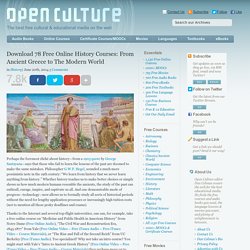Download 78 Free Online History Courses: From Ancient Greece to The Modern World -