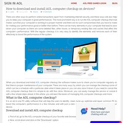 How to download and install AOL computer checkup on devices?