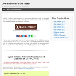 The easiest way to download and install Cydia™ on your iDevice