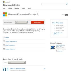 Download details: Microsoft Expression Encoder 3
