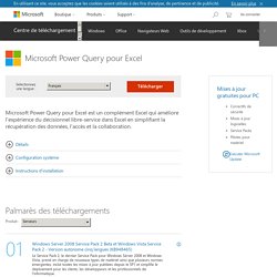 Download Microsoft Power Query pour Excel from Official Microsoft Download Center