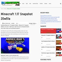 Download Minecraft 1.17 Snapshot 20w51a - Minecraft 1.17 Updated