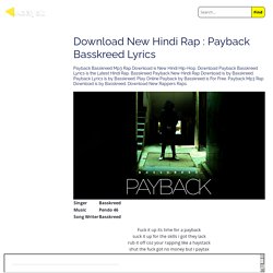 Download New Hindi Rap : Payback Basskreed Lyrics