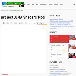 Download projectLUMA Shaders Mod for Minecraft