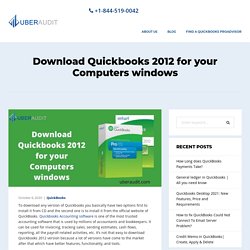 Download Quickbooks 2012 for your Computers windows