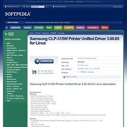 Download Samsung CLP-315W Printer Unified Driver 3.00.65 for Linux Driver for Linux