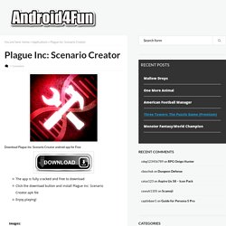 Download Plague Inc: Scenario Creator Android APK Game for Free - Android4Fun.net