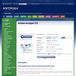 Download screen-scraper 5.0 Free - A cross-platform web scraper for extracting data from Web sites.