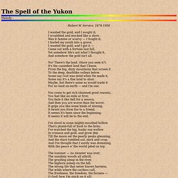 The Spell of the Yukon / I wanted the gold, and I sought it mp3 midi free download beach motel Sechelt bed breakfast