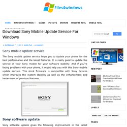 Download Sony Mobile Update Service For Windows - Files For Windows
