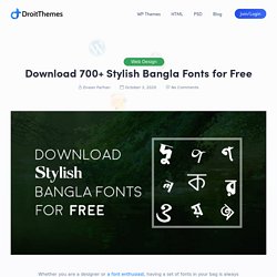 Download 700+ Stylish Bangla Fonts for Free