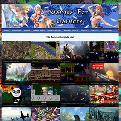 Games for Gamers – News and Download of Free and Indie Videogames and more ! – www.g4g.it » Download Archive Complete List